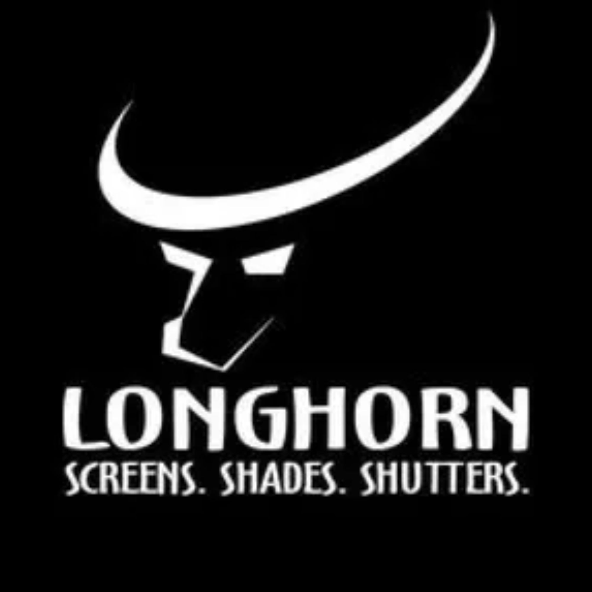 Longhorn - Screens. Shades. Shutters.